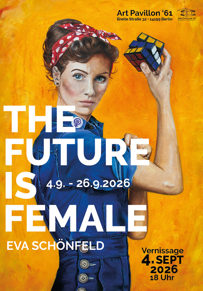 Plakat Vernissage: The Future is Female